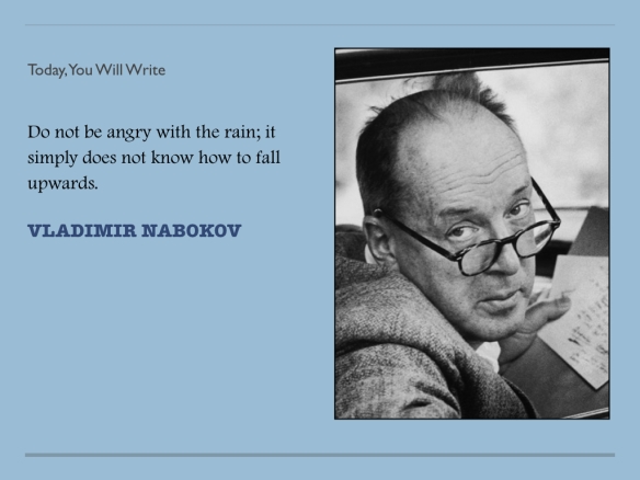 Feb 17th 2019 Vladimir Nabokov - do not be angry.jpeg